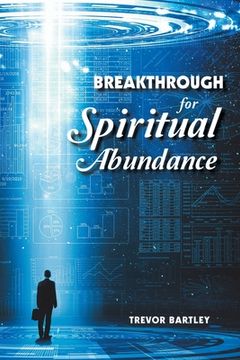 portada Breakthrough for Spiritual Abundance (en Inglés)