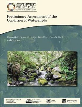 portada Northwest Forest Plan?the First 10 Years (1994?2003): Preliminary Assessment of the Condition of Watersheds (en Inglés)