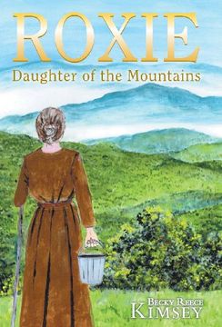portada Roxie: Daughter of the Mountains (en Inglés)