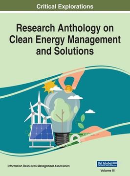 portada Research Anthology on Clean Energy Management and Solutions, VOL 3 (in English)