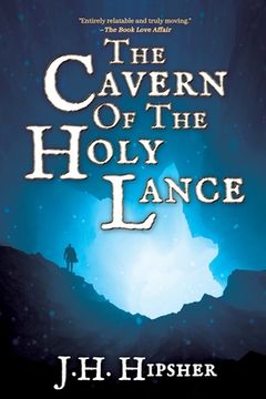 portada The Cavern of the Holy Lance (in English)