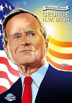 portada Political Power: George h. W. Bush (en Inglés)