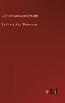 portada La Strage di San Bartolomeo (in Italian)