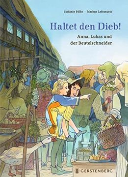 portada Haltet den Dieb! Anna, Lukas und der Beutelschneider (in German)
