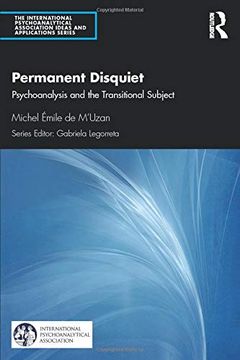 portada Permanent Disquiet (The International Psychoanalytical Association Psychoanalytic Ideas and Applications Series) (en Inglés)