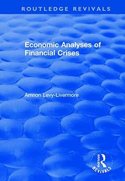 portada Economic Analyses of Financial Crises (en Inglés)