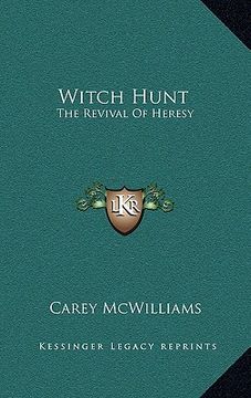 portada witch hunt: the revival of heresy the revival of heresy (in English)