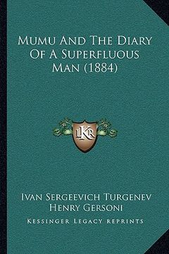 portada mumu and the diary of a superfluous man (1884) (en Inglés)