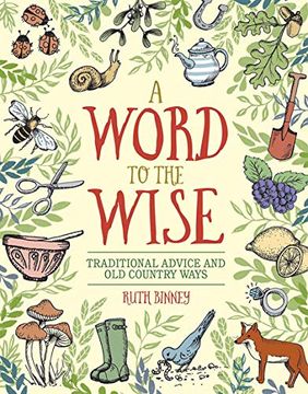 portada A Word to the Wise: Traditional Advice and old Country Ways (en Inglés)