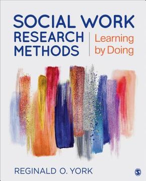 portada Social Work Research Methods: Learning by Doing (en Inglés)