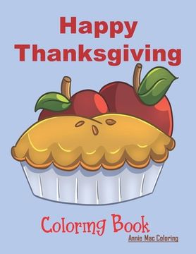 portada Happy Thanksgiving - Coloring Book: Thanksgiving Books For Kids (in English)
