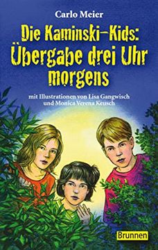 portada Die Kaminski-Kids bd. 1: Übergabe Drei uhr Morgens. (en Alemán)