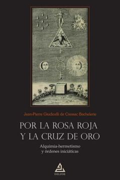 portada Por la Rosa Roja y la Cruz de oro