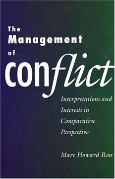 portada The Management of Conflict: Interpretations and Interests in Comparative Perspective (en Inglés)