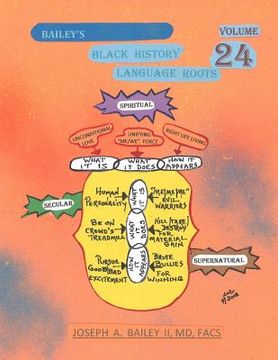 portada Bailey's Black History Language Roots Volume 24 (en Inglés)