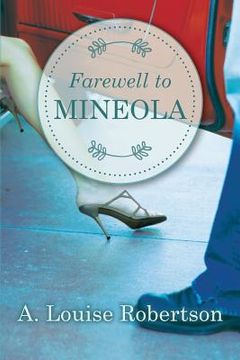 portada Farewell to Mineola (in English)