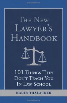 portada The new Lawyer's Handbook: 101 Things They Don't Teach you in law School (en Inglés)