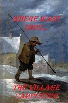 portada Where Wast Thou: When I Laid The Foundations Of The Earth, Job The Book (en Inglés)