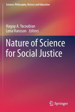 portada Nature of Science for Social Justice (en Inglés)