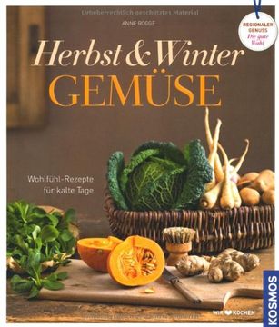 portada Herbst & Winter Gemüse: Wohlfühl-Rezepte für kalte Tage