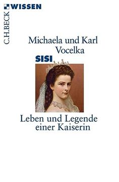 portada Sisi: Leben und Legende Einer Kaiserin (en Alemán)