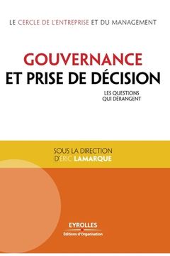 portada Gouvernance et prise de décision: Les questions qui dérangent. (en Francés)