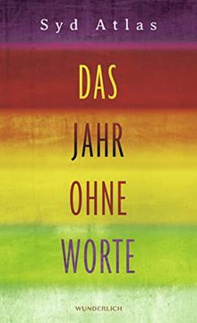 portada Das Jahr Ohne Worte: Eine Wahre Liebesgeschichte (en Alemán)
