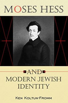 portada Moses Hess and Modern Jewish Identity 