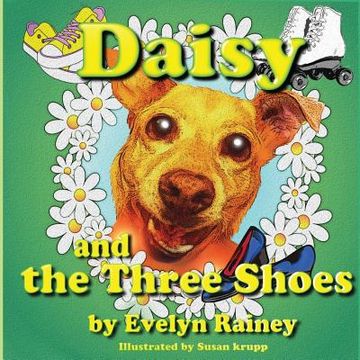 portada Daisy and the Three Shoes (en Inglés)