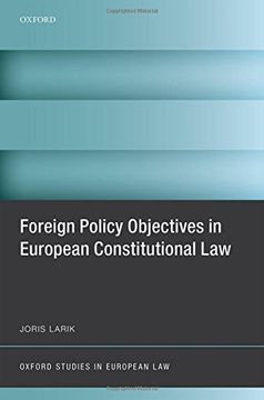 portada Foreign Policy Objectives In European Constitutional Law (oxford Studies In European Law)