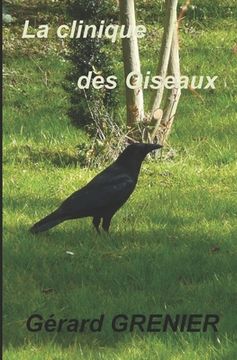 portada La clinique des Oiseaux (en Francés)