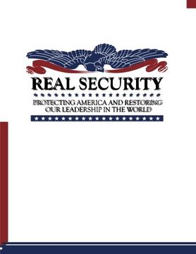 portada Real Security: Protecting America and Restoring Our Leadership in the World