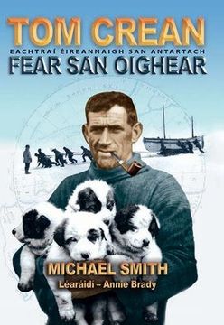 portada Tom Crean: Fear San Oighear (Irish Edition)