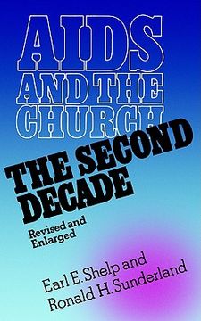 portada aids and the church, revised and enlarged: the second decade (en Inglés)