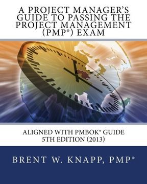 portada A Project Manager's Guide to Passing the Project Management (PMP) Exam