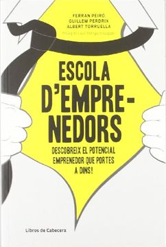 portada Escola D'emprenedors: Descobreix el Potencial Emprenedor que Portes a Dins! (in Catalá)
