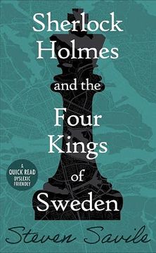 portada Sherlock Holmes and the Four Kings of Sweden (Dyslexic Friendly Quick Read) 