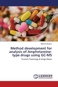 portada Method Development for Analysis of Amphetamine-Type Drugs Using GC-MS