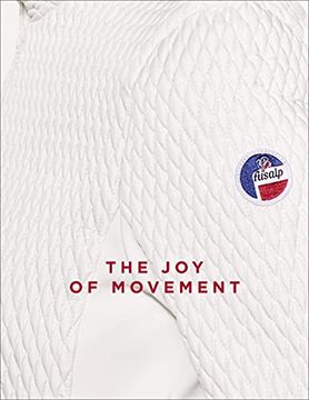 portada The Joy of Movement: Reaching for the Summits (in English)