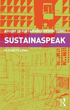 portada Sustainaspeak: A Guide to Sustainable Design Terms (in English)