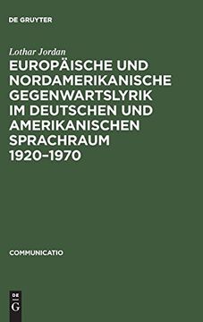 portada Europaische und Nordamerikanische Gegenwartslyrik im Deutschen und Amerikanischen Sprachraum 1920-1970: Studien zu Ihrer Vermittlung und Wirkung (en Alemán)