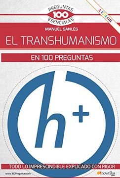 portada El Transhumanismo en 100 Preguntas