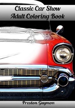 portada Classic Car Show Adult Coloring Book (en Inglés)