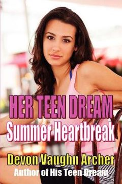 portada her teen dream: summer heartbreak (in English)