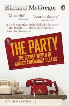 portada the party: the secret world of china's communist rulers. richard mcgregor (en Inglés)
