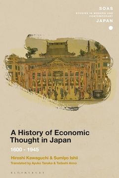 portada A History of Economic Thought in Japan: 1600 - 1945 (in English)