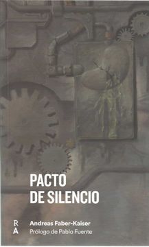 portada Pacto de Silencio (in Spanish)
