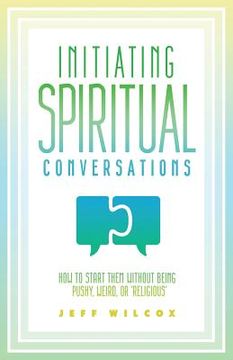 portada Initiating Spiritual Conversations (en Inglés)