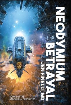 portada Neodymium Betrayal (en Inglés)