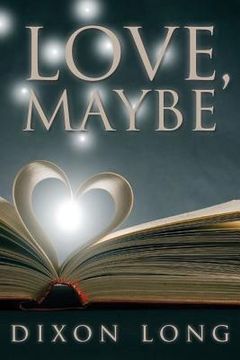portada Love, Maybe (en Inglés)